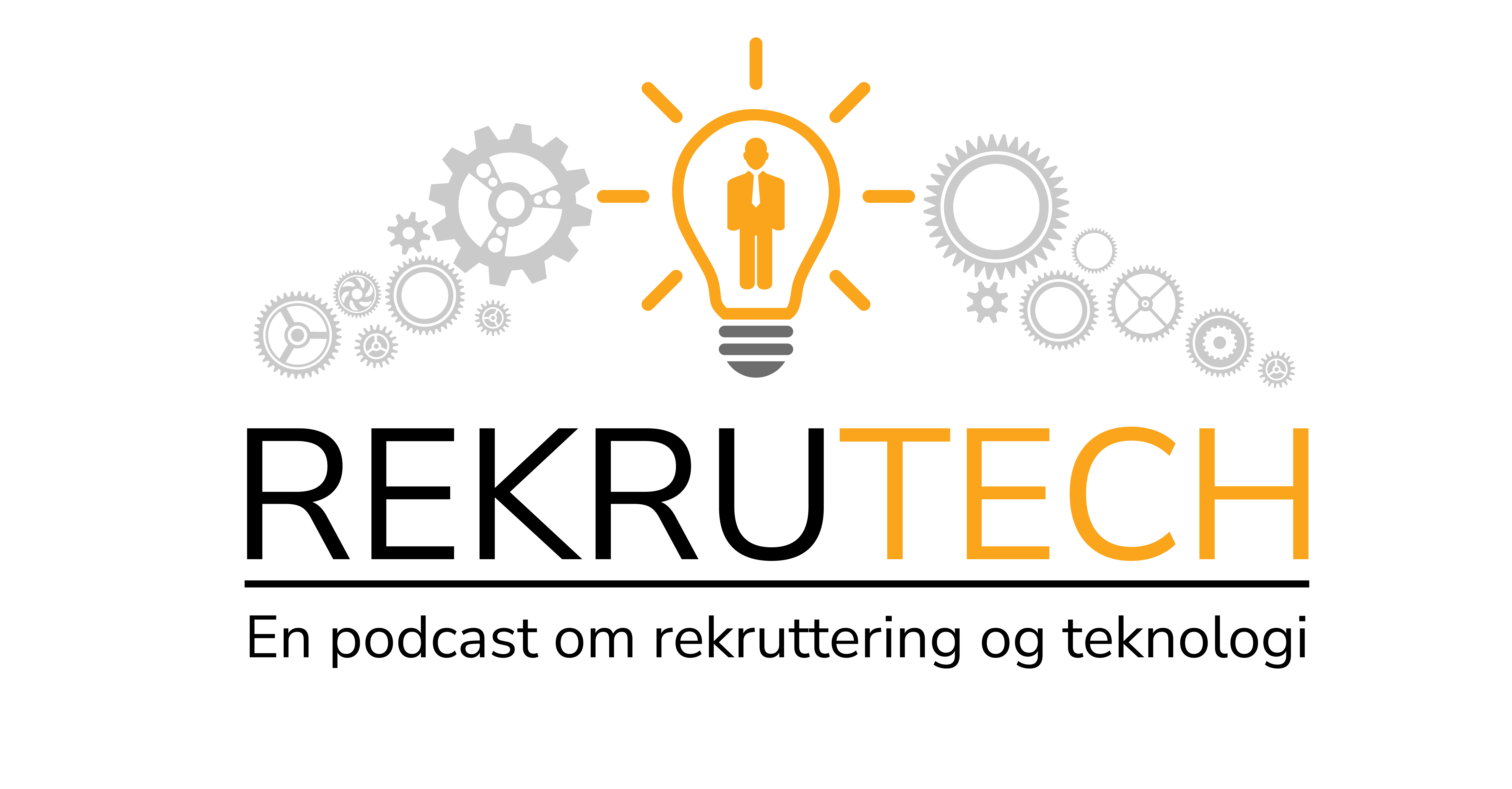 Rekrutech – en podcast om rekruttering og teknologi